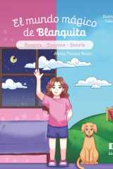 El mundo mágico de Blanquita: Respira, duerme, sonríe (Spanish Edition) cover image