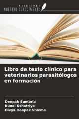 Libro de texto clínico para veterinarios parasitólogos en formación (Spanish Edition) cover image
