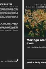 Moringa oleífera para las aves: Valor nutritivo y digestibilidad (Spanish Edition) cover image