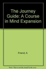 Journey Guide A Course in Mind Expansion cover image