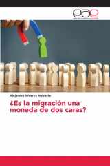 ¿Es la migración una moneda de dos caras? (Spanish Edition) cover image