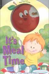 It's Meal Time Developing Good Eating Habits cover image