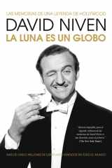 LA LUNA ES UN GLOBO: Las memorias de una leyenda de Hollywood cover image