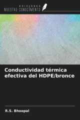 Conductividad térmica efectiva del HDPE/bronce (Spanish Edition) cover image