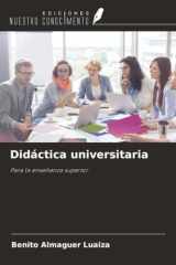 Didáctica universitaria: Para la enseñanza superior (Spanish Edition) cover image
