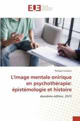 L'image mentale onirique en psychothérapie: épistémologie et histoire cover image