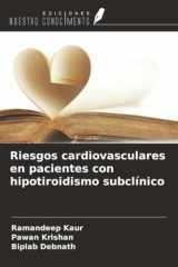 Riesgos cardiovasculares en pacientes con hipotiroidismo subclínico (Spanish Edition) cover image
