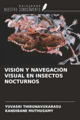 VISIÓN Y NAVEGACIÓN VISUAL EN INSECTOS NOCTURNOS (Spanish Edition) cover image
