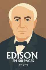Thomas Edison l'essentiel de ses travaux en 100 pages cover image