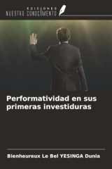Performatividad en sus primeras investiduras (Spanish Edition) cover image