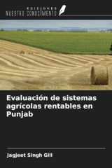 Evaluación de sistemas agrícolas rentables en Punjab (Spanish Edition) cover image