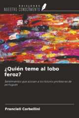 ¿Quién teme al lobo feroz?: Sentimientos que acosan a los futuros profesores de portugués (Spanish Edition) cover image