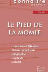 Fiche de lecture Le Pied de la momie de Théophile Gautier (analyse littéraire de référence et résumé complet) cover image