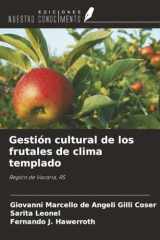 Gestión cultural de los frutales de clima templado: Región de Vacaria, RS (Spanish Edition) cover image