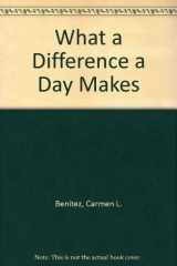 What a Difference a Day Makes cover image
