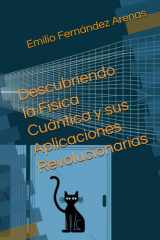 Descubriendo la Física Cuántica y sus Aplicaciones Revolucionarias (Spanish Edition) cover image