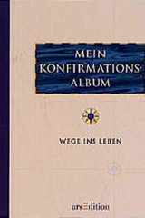 Mein Konfirmationsalbum. Wege ins Leben. cover image