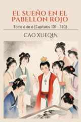 El Sueño en el Pabellón Rojo: Tomo 6 de 6 (Capítulos 101 - 120) (Spanish Edition) cover image