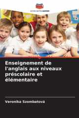 Enseignement de l'anglais aux niveaux préscolaire et élémentaire (French Edition) cover image