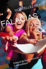 FALACIAS: Manual de Supervivencia… y Contraataque (Spanish Edition) cover image