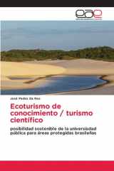 Ecoturismo de conocimiento / turismo científico (Spanish Edition) cover image