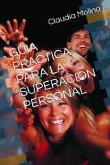 GUIA PRACTICA PARA LA SUPERACION PERSONAL (Spanish Edition) cover image