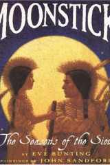 Moonstick The Seasons of the Sioux cover image