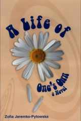 A Life of One's Own cover image