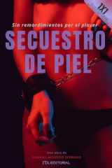 Secuestro de piel (Spanish Edition) cover image