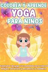 Colorea y Aprende: Yoga para niños (Spanish Edition) cover image