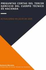 Preguntas cortas del tercer ejercicio del cuerpo Técnico de Hacienda (Spanish Edition) cover image