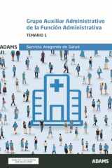 Temario 1 Grupo Auxiliar Administrativo de la Función Administrativa del Servicio Aragonés de Salud cover image