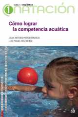 Cómo lograr la competencia acuática: El método acuático comprensivo cover image