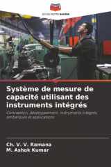 Système de mesure de capacité utilisant des instruments intégrés: Conception, développement, instruments intégrés, embarqués et applications (French Edition) cover image