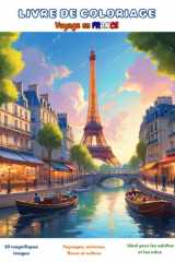 LIVRE DE COLORIAGE VOYAGE EN FRANCE: Paysages, animaux, fleurs et culture (French Edition) cover image