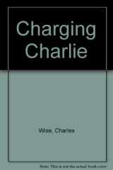 Charging Charlie cover image