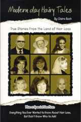Modern Day Hairy Tales True Stories from the Land of Hair Loss cover image