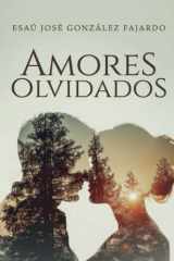 Amores olvidados (Spanish Edition) cover image