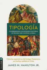Tipología: Cómo se cumplen en Cristo las expectativas del Antiguo Testamento cover image