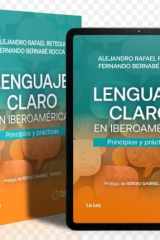 LENGUAJE CLARO EN IBEROAMÉRICA. Principios y prácticas (Papel + eBook) cover image