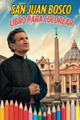 SAN JUAN BOSCO LIBRO PARA COLOREAR (Colorea Santos) (Spanish Edition) cover image