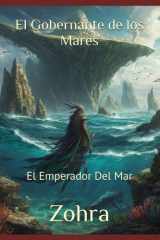 El Gobernante de los Mares - El Emperador Del Mar cover image