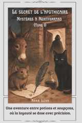 Le secret de l'apothicaire: Mystères à Montferrand (French Edition) cover image