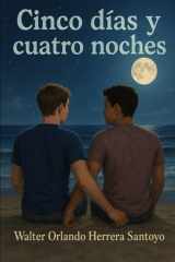 Cinco días y cuatro noches cover image