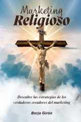 Marketing Religioso - Descubre las estrategias de los verdaderos creadores del marketing cover image