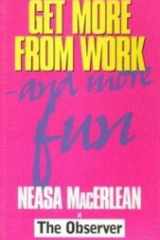 Get More from Work and More Fun cover image