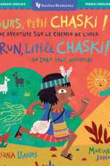 Run, Little Chaski! (Bilingual French and English) cover image