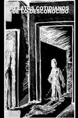 Relatos Cotidianos de lo Desconocido cover image