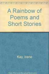 A Rainbow of Poems and Short Stories cover image