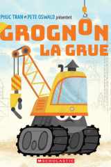 Grognon, La Grue cover image